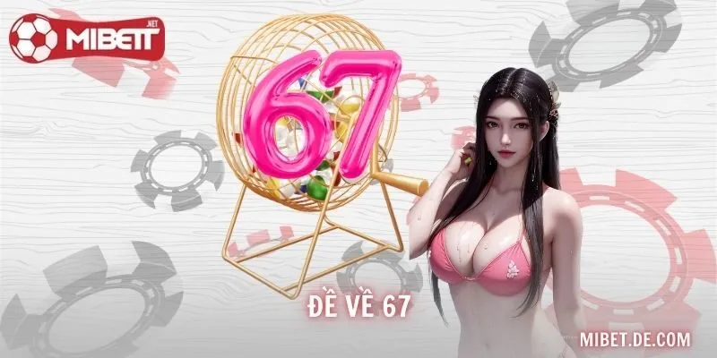 Đề Về 67