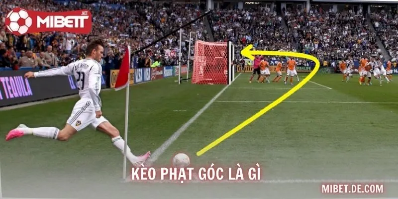 Kèo Phạt Góc Là Gì